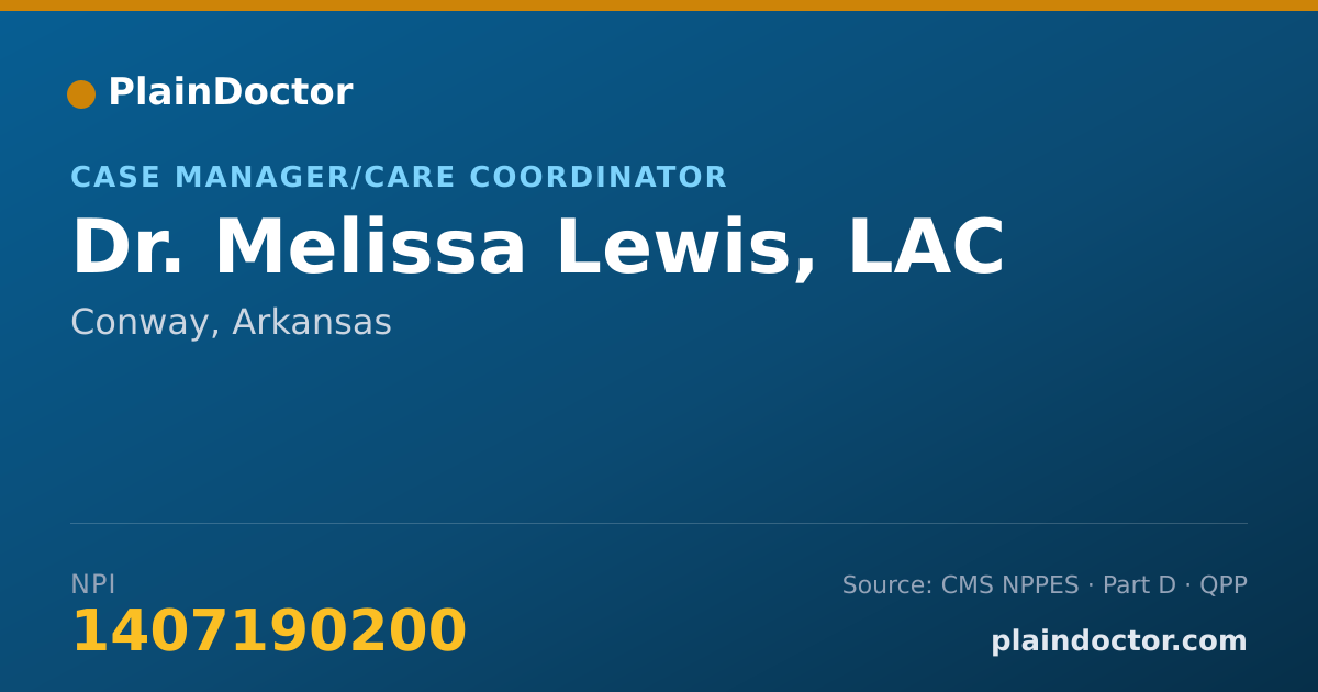 Shareable card for Melissa Lewis, LAC - Case Manager/Care Coordinator, Conway, AR