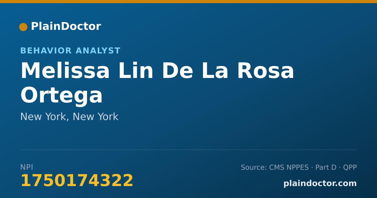Shareable card for Melissa Lin De La Rosa Ortega - Behavior Analyst, New York, NY