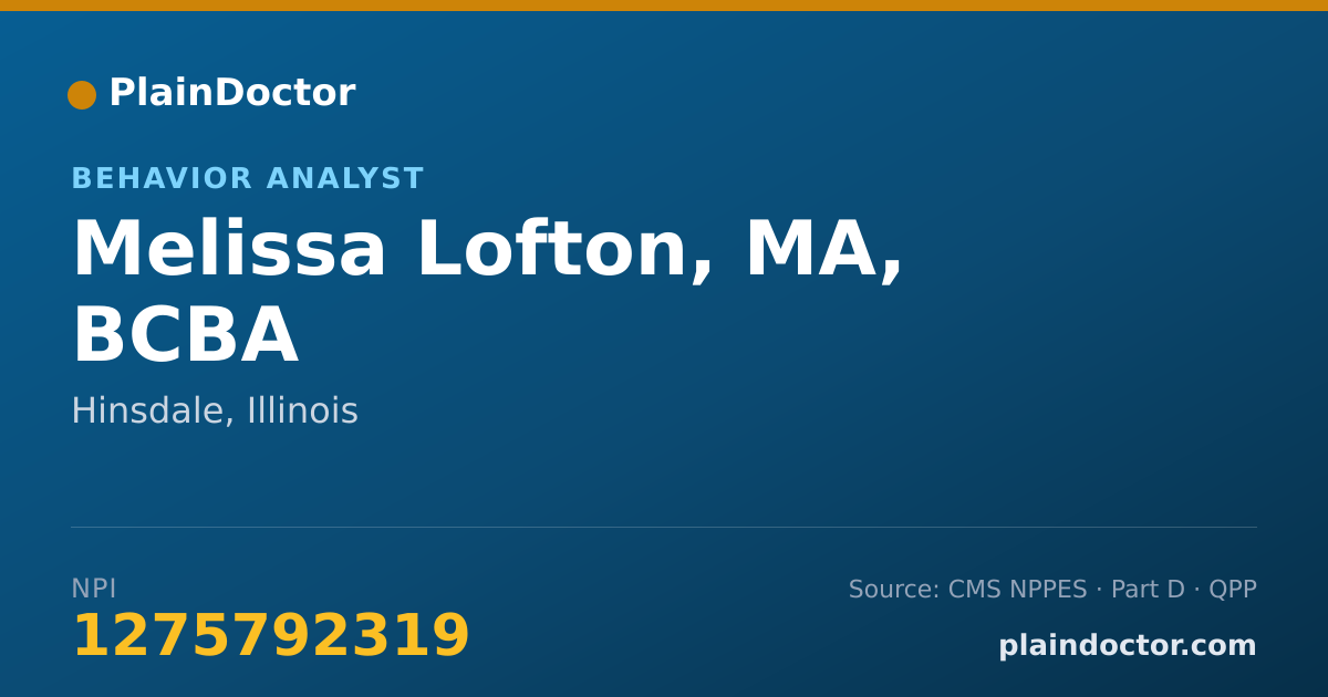 Shareable card for Melissa Lofton, MA, BCBA - Behavior Analyst, Hinsdale, IL