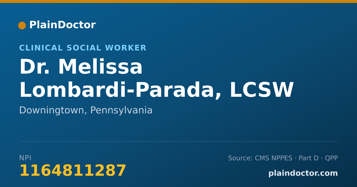Shareable card for Melissa Lombardi-Parada, LCSW - Clinical Social Worker, Downingtown, PA