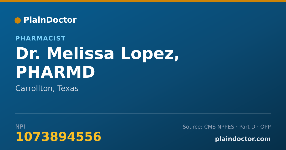 Shareable card for Melissa Lopez, PHARMD - Pharmacist, Carrollton, TX
