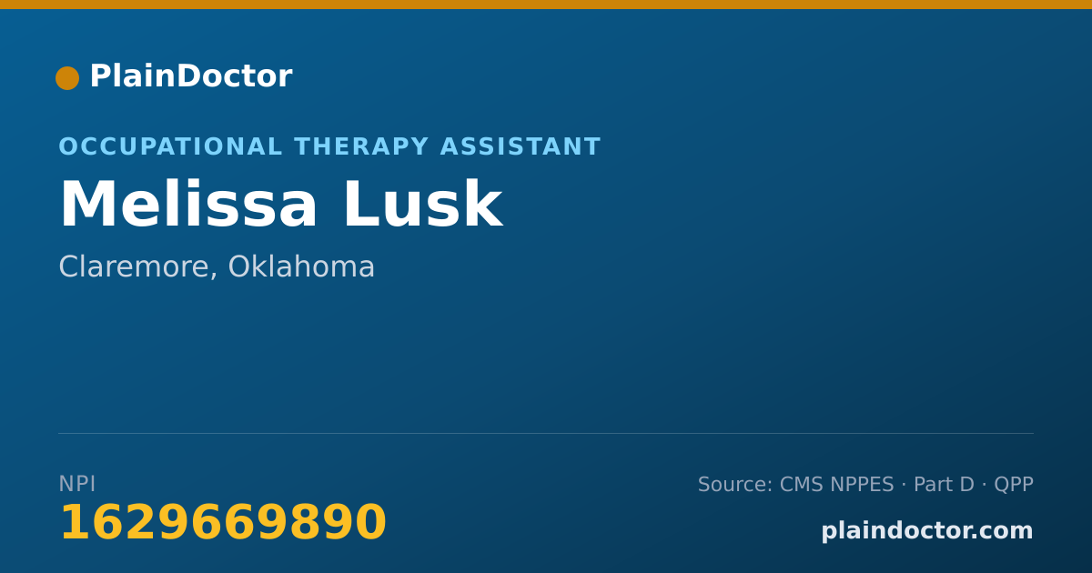 Shareable card for Melissa Lusk - Occupational Therapy Assistant, Claremore, OK