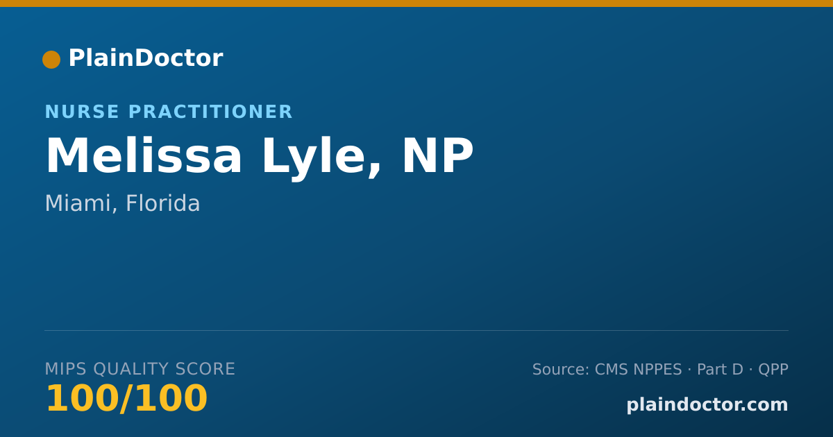 Shareable card for Melissa Lyle, NP - Nurse Practitioner, Miami, FL