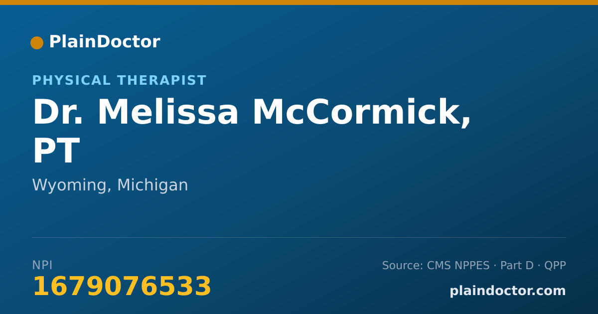 Shareable card for Melissa McCormick, PT - Physical Therapist, Wyoming, MI