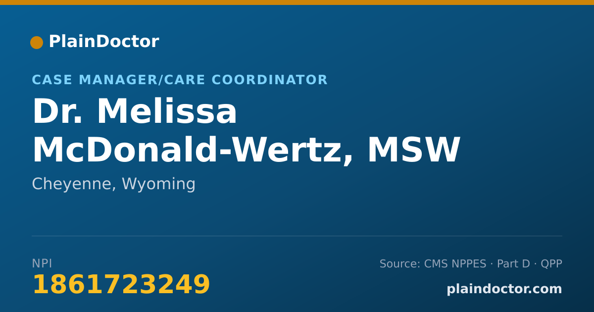 Shareable card for Melissa McDonald-Wertz, MSW - Case Manager/Care Coordinator, Cheyenne, WY