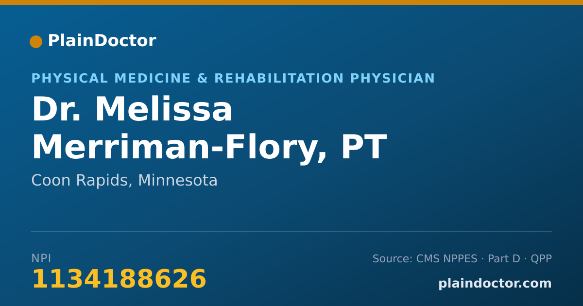 Shareable card for Melissa Merriman-Flory, PT - Physical Medicine & Rehabilitation Physician, Coon Rapids, MN