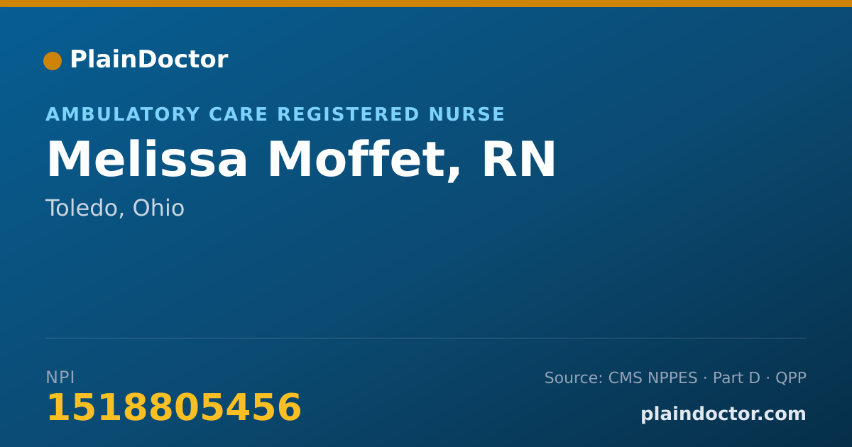 Shareable card for Melissa Moffet, RN - Ambulatory Care Registered Nurse, Toledo, OH