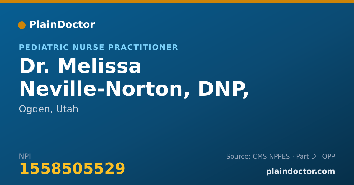 Shareable card for Melissa Neville-Norton, DNP, APRN, CPNP-PC - Pediatric Nurse Practitioner, Ogden, UT
