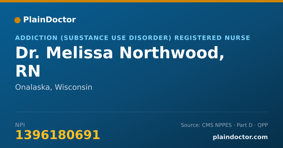 Shareable card for Melissa Northwood, RN - Addiction (Substance Use Disorder) Registered Nurse, Onalaska, WI