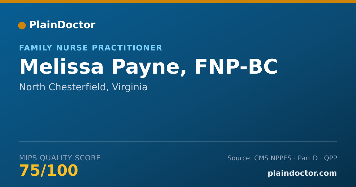 Shareable card for Melissa Payne, FNP-BC - Family Nurse Practitioner, North Chesterfield, VA