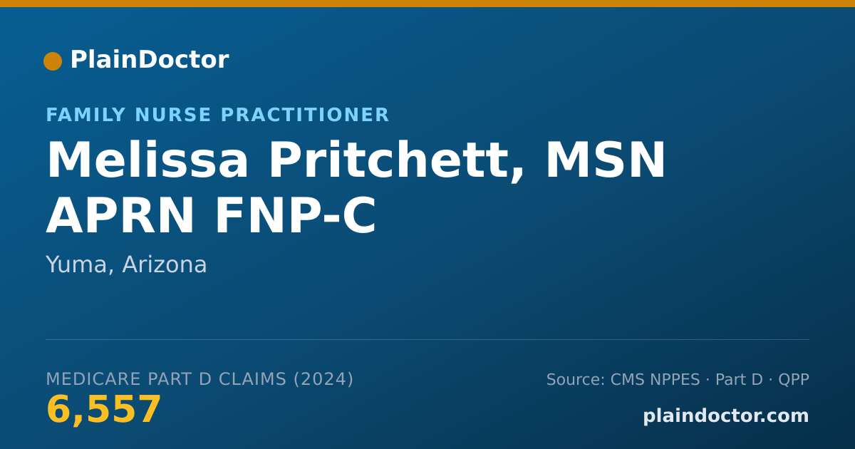 Shareable card for Melissa Pritchett, MSN APRN FNP-C - Family Nurse Practitioner, Yuma, AZ