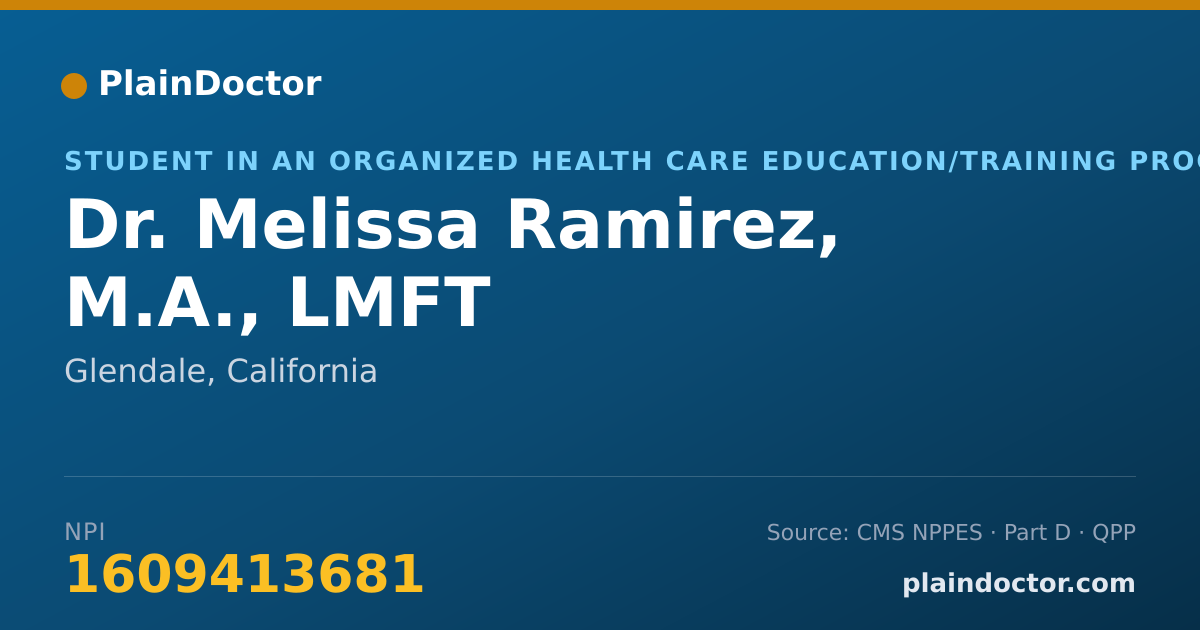 Shareable card for Melissa Ramirez, M.A., LMFT - Student in an Organized Health Care Education/Training Program, Glendale, CA