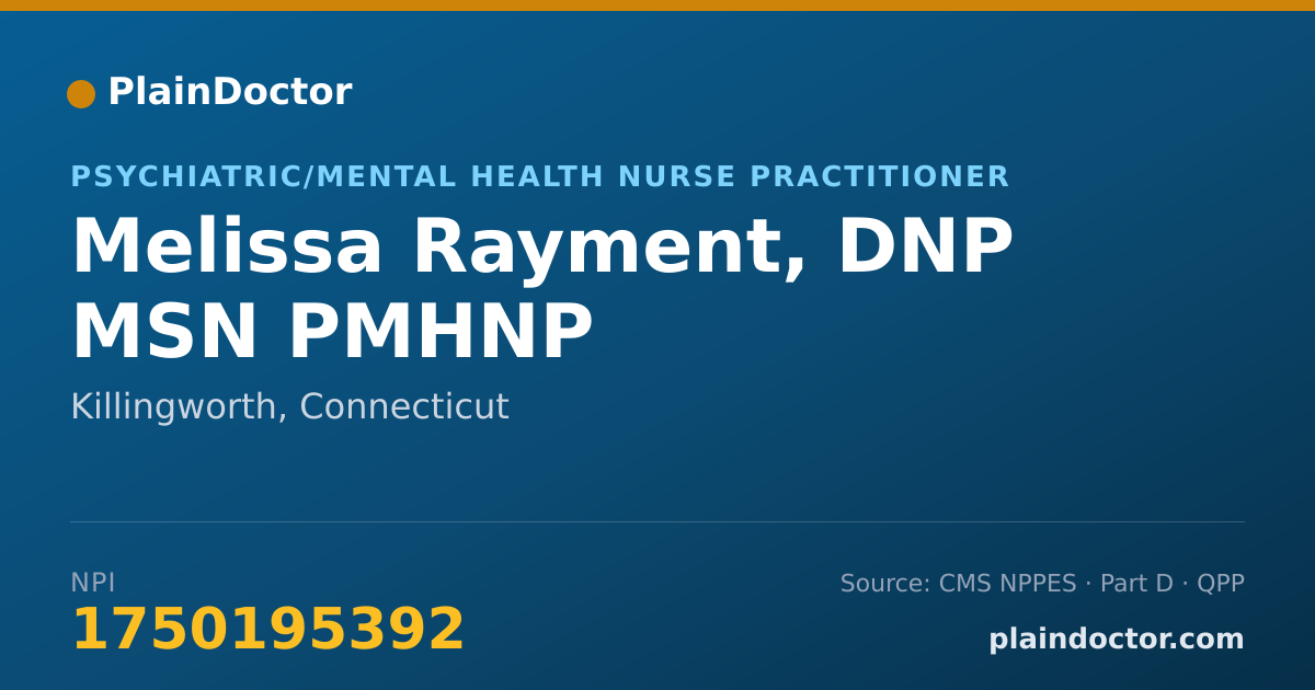 Shareable card for Melissa Rayment, DNP MSN PMHNP - Student in an Organized Health Care Education/Training Program, Killingworth, CT