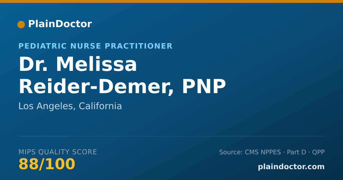 Shareable card for Melissa Reider-Demer, PNP - Pediatric Nurse Practitioner, Los Angeles, CA