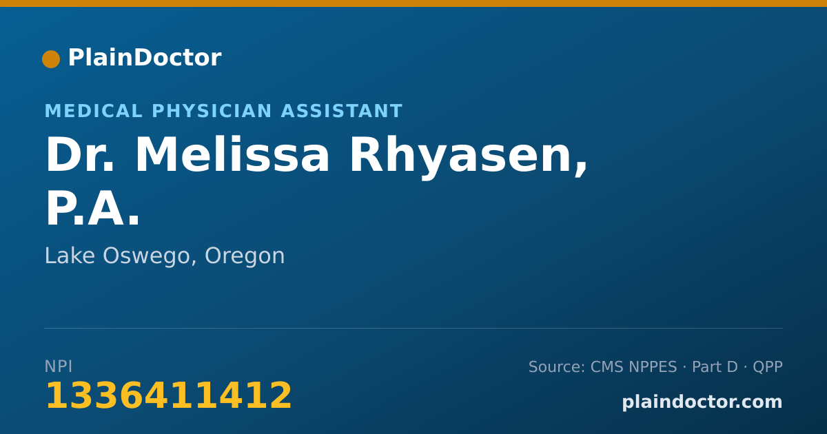 Shareable card for Melissa Rhyasen, P.A. - Medical Physician Assistant, Lake Oswego, OR