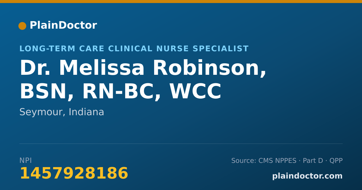 Shareable card for Melissa Robinson, BSN, RN-BC, WCC - Long-Term Care Clinical Nurse Specialist, Seymour, IN