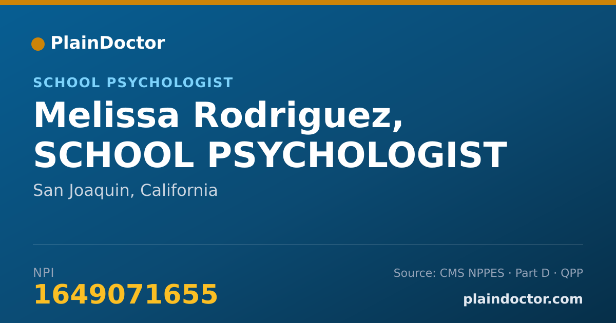 Shareable card for Melissa Rodriguez, SCHOOL PSYCHOLOGIST - School Psychologist, San Joaquin, CA