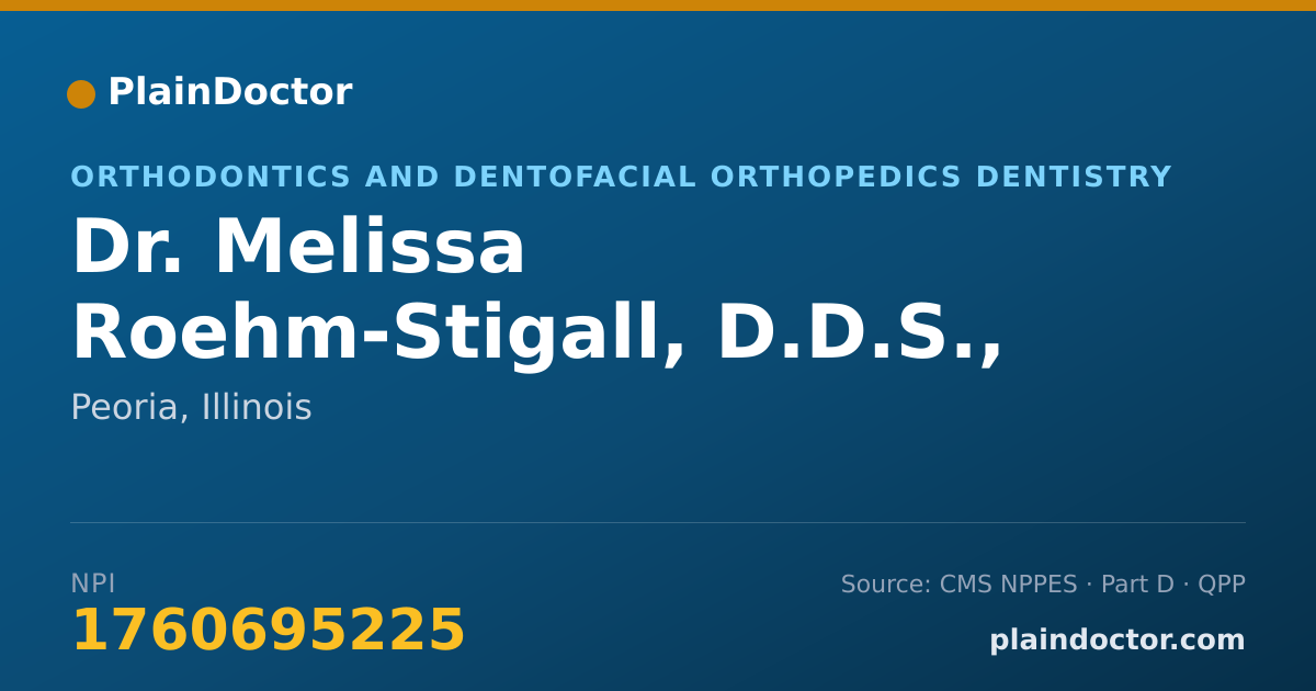 Shareable card for Melissa Roehm-Stigall, D.D.S., M.S. - Orthodontics and Dentofacial Orthopedics Dentistry, Peoria, IL