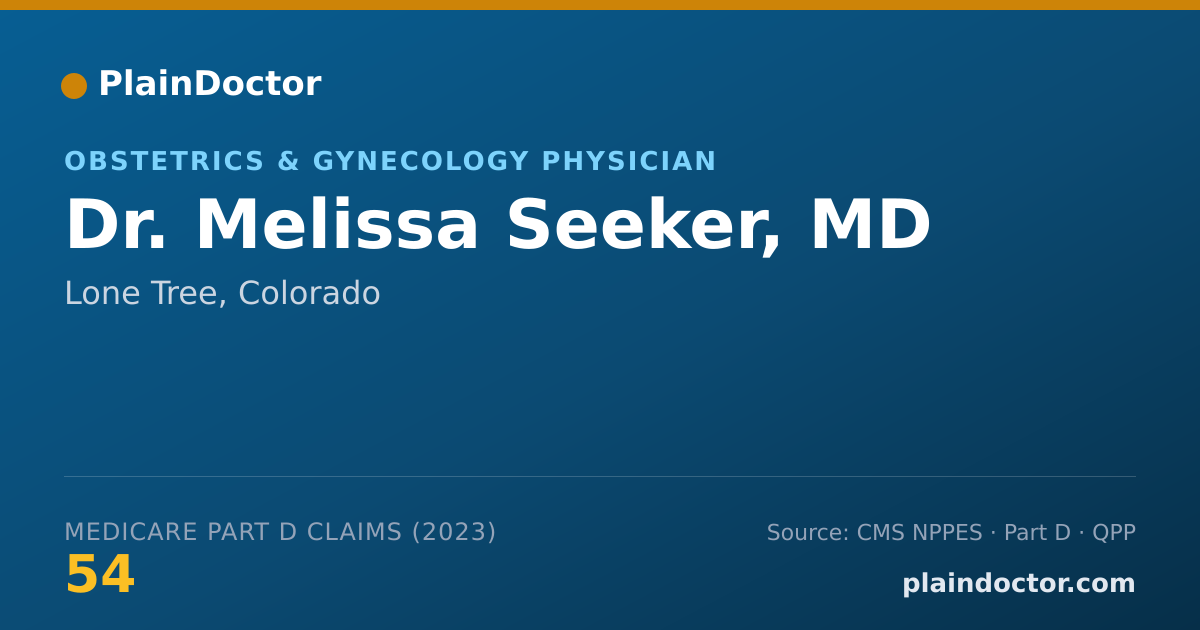 Shareable card for Melissa Seeker, MD - Obstetrics & Gynecology Physician, Lone Tree, CO