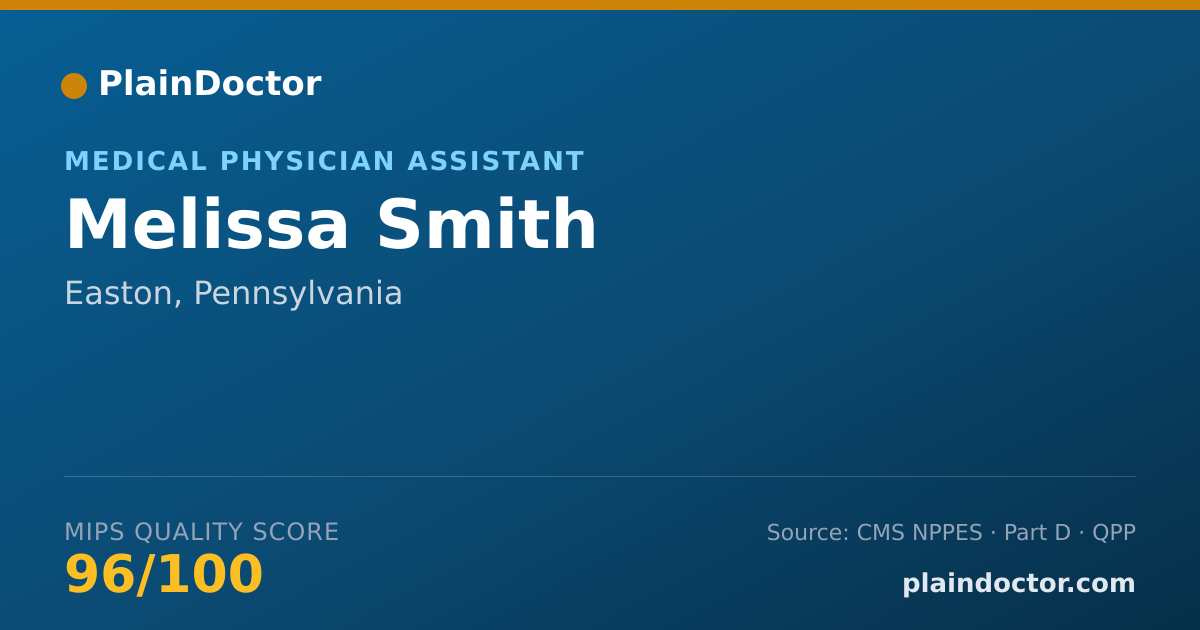 Shareable card for Melissa Smith - Medical Physician Assistant, Easton, PA