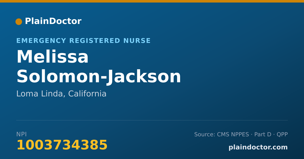 Shareable card for Melissa Solomon-Jackson - Emergency Registered Nurse, Loma Linda, CA