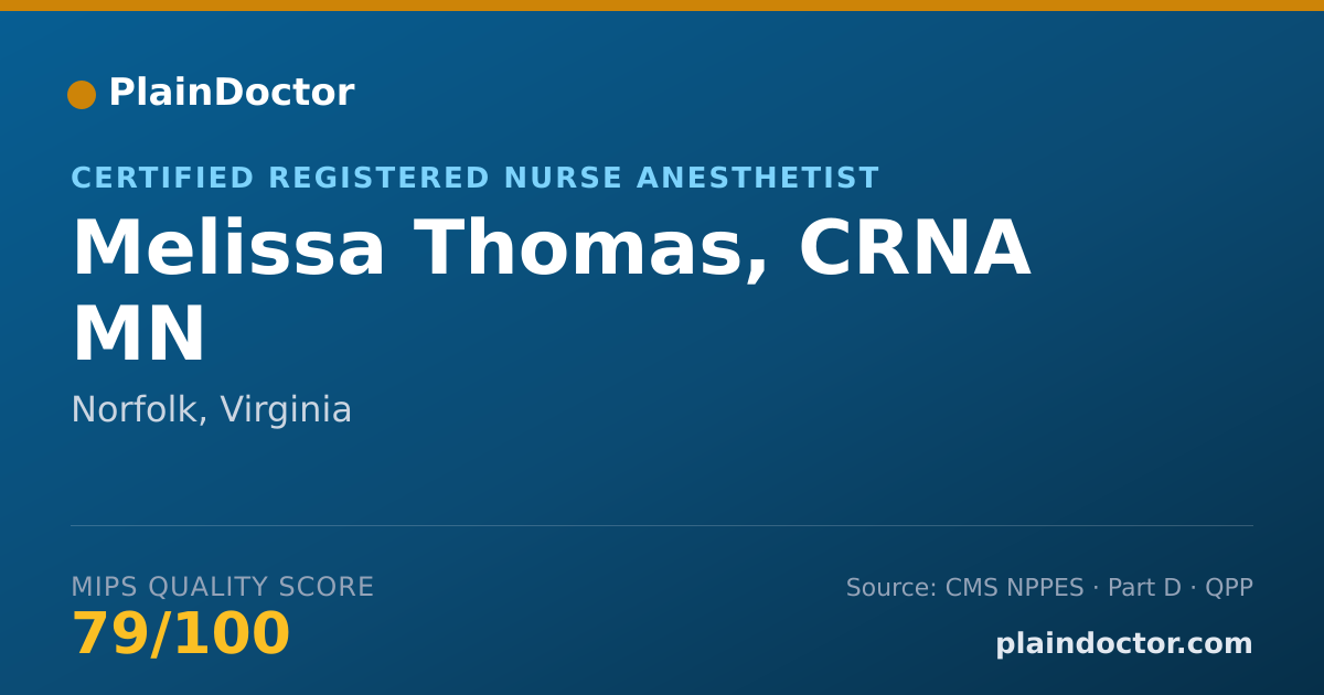 Shareable card for Melissa Thomas, CRNA MN - Certified Registered Nurse Anesthetist, Norfolk, VA