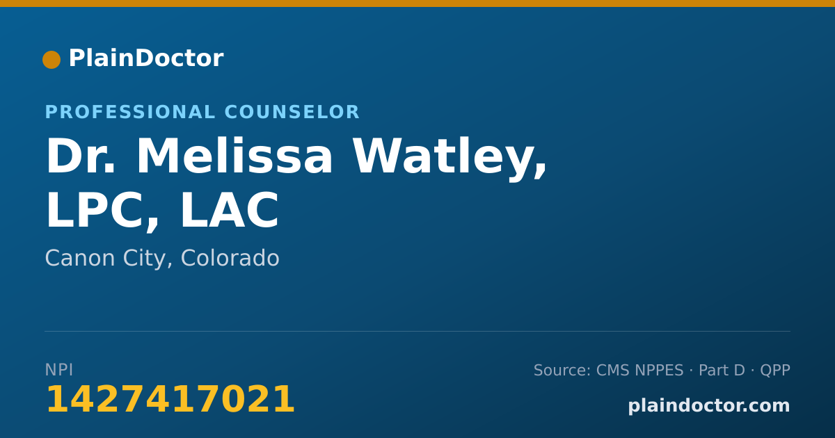 Shareable card for Melissa Watley, LPC, LAC - Professional Counselor, Canon City, CO