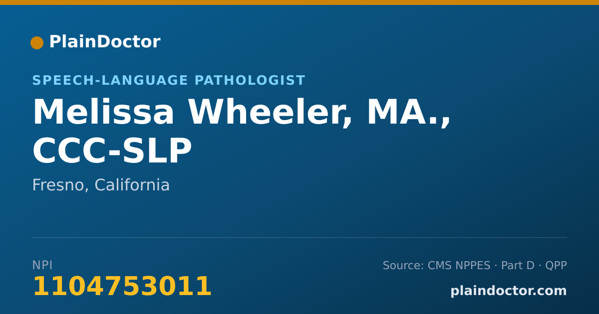 Shareable card for Melissa Wheeler, MA., CCC-SLP - Speech-Language Pathologist, Fresno, CA