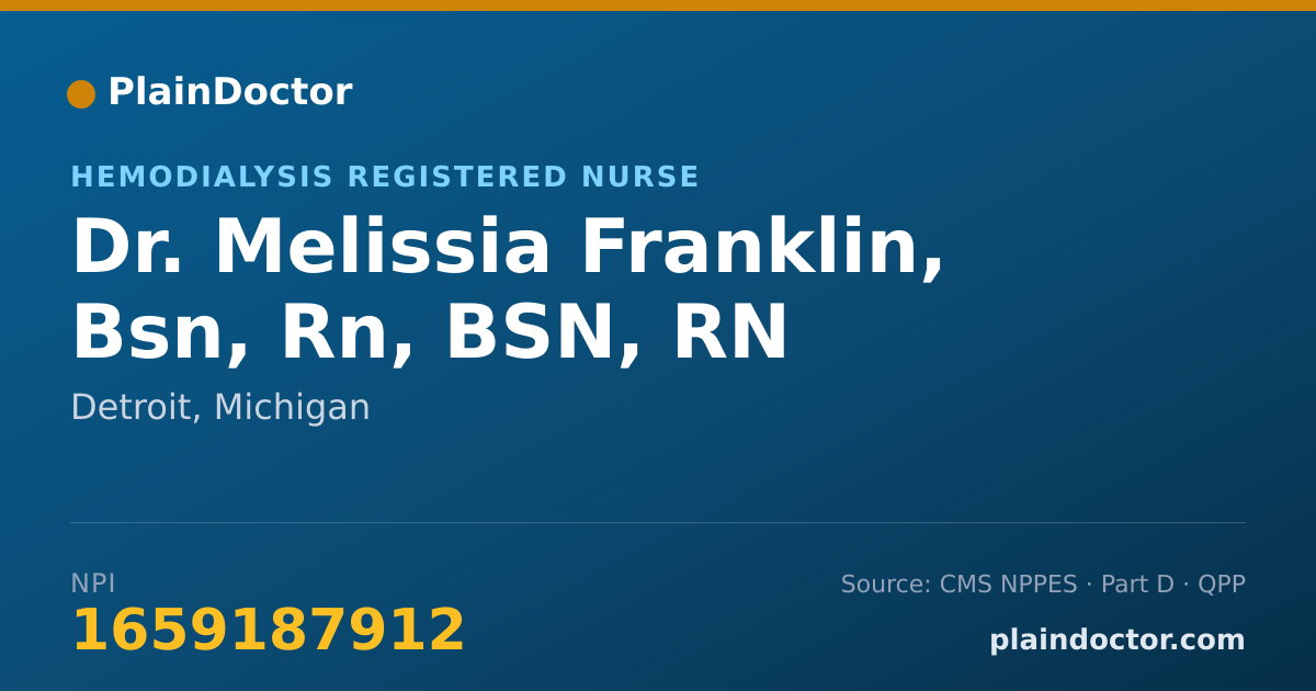 Shareable card for Melissia Franklin, Bsn, Rn, BSN, RN - Hemodialysis Registered Nurse, Detroit, MI