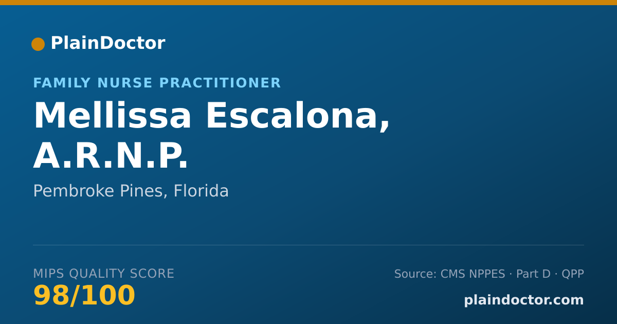 Shareable card for Mellissa Escalona, A.R.N.P. - Family Nurse Practitioner, Pembroke Pines, FL