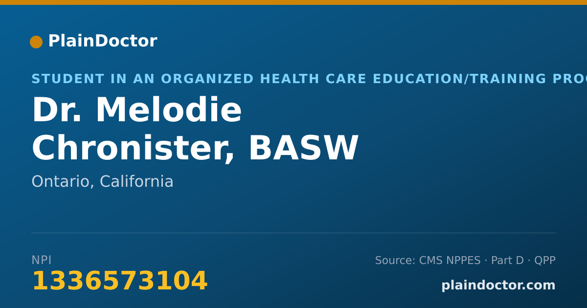 Shareable card for Melodie Chronister, BASW - Student in an Organized Health Care Education/Training Program, Ontario, CA