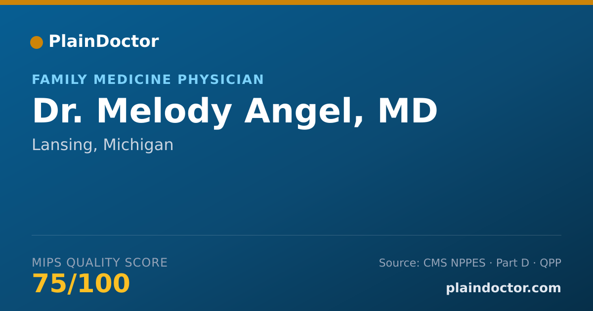 Shareable card for Melody Angel, MD - Family Medicine Physician, Lansing, MI