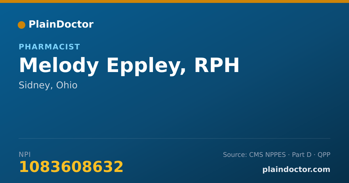 Shareable card for Melody Eppley, RPH - Pharmacist, Sidney, OH