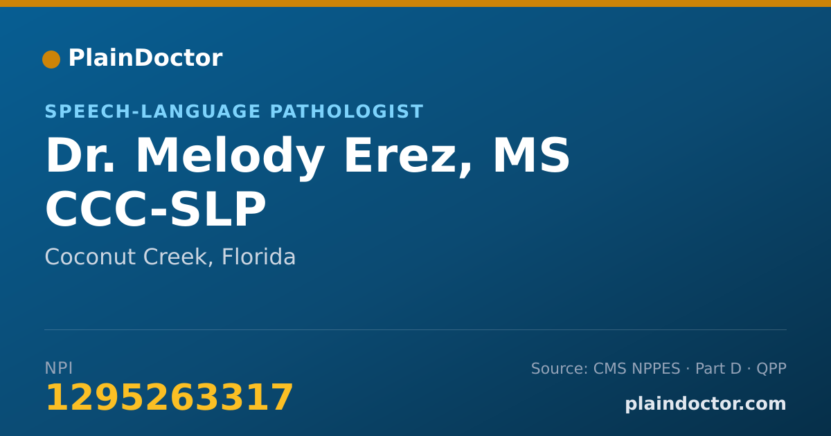 Shareable card for Melody Erez, MS CCC-SLP - Speech-Language Pathologist, Coconut Creek, FL