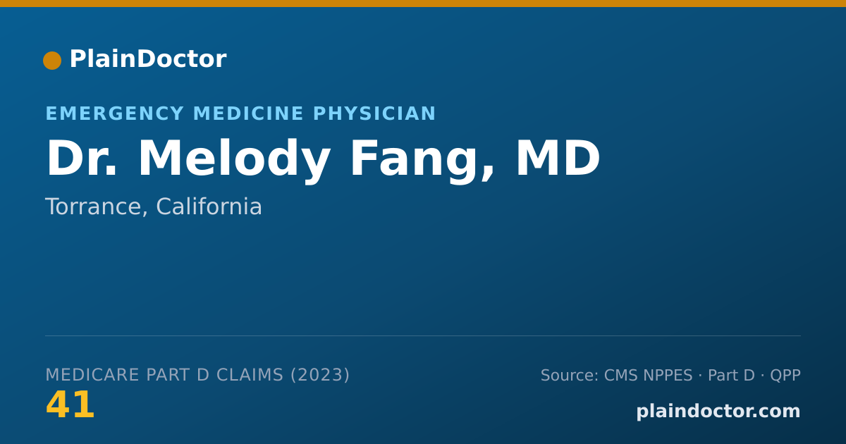 Shareable card for Melody Fang, MD - Emergency Medicine Physician, Torrance, CA