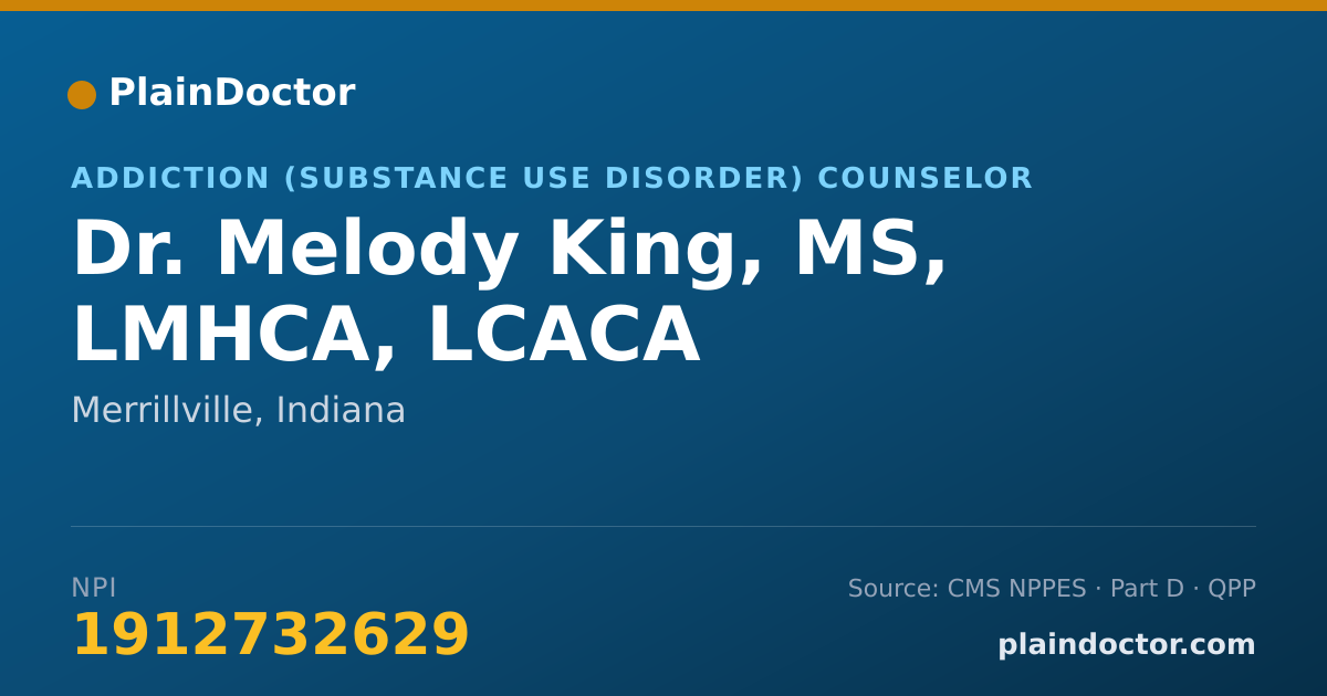Shareable card for Melody King, MS, LMHCA, LCACA - Addiction (Substance Use Disorder) Counselor, Merrillville, IN