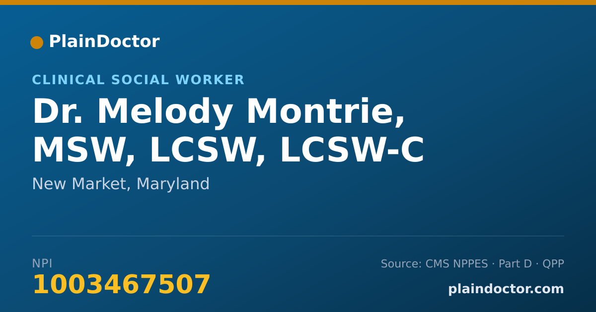 Shareable card for Melody Montrie, MSW, LCSW, LCSW-C - Clinical Social Worker, New Market, MD