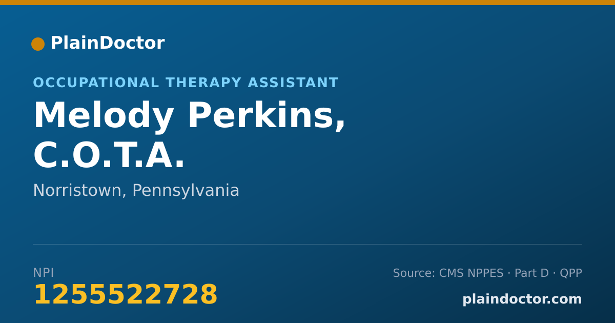 Shareable card for Melody Perkins, C.O.T.A. - Occupational Therapy Assistant, Norristown, PA