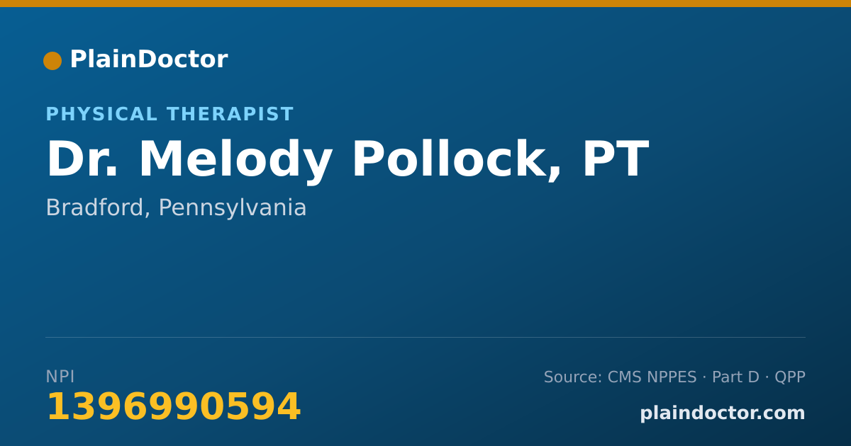 Shareable card for Melody Pollock, PT - Physical Therapist, Bradford, PA