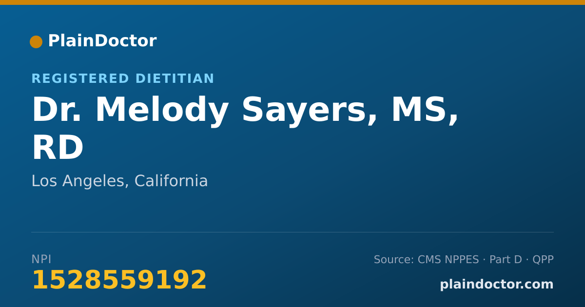 Shareable card for Melody Sayers, MS, RD - Registered Dietitian, Los Angeles, CA