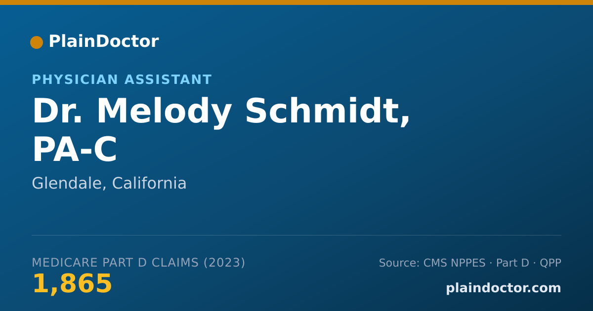 Shareable card for Melody Schmidt, PA-C - Physician Assistant, Glendale, CA