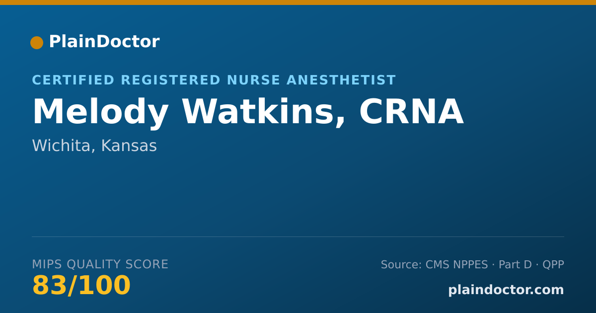 Shareable card for Melody Watkins, CRNA - Certified Registered Nurse Anesthetist, Wichita, KS
