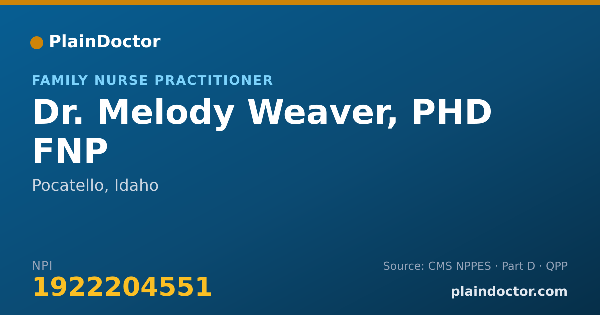 Shareable card for Melody Weaver, PHD  FNP - Family Nurse Practitioner, Pocatello, ID