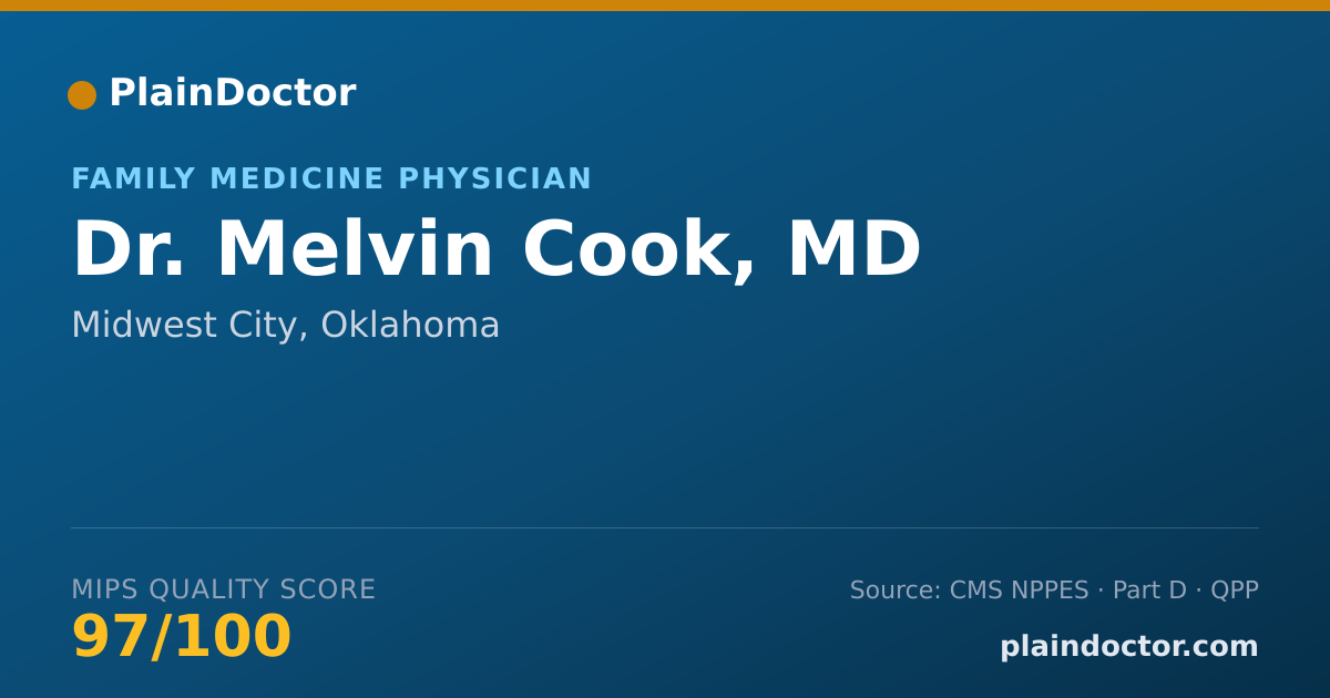 Shareable card for Melvin Cook, MD - Family Medicine Physician, Midwest City, OK
