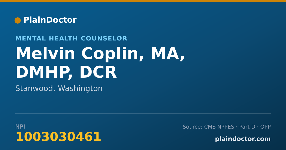 Shareable card for Melvin Coplin, MA, DMHP, DCR - Mental Health Counselor, Stanwood, WA
