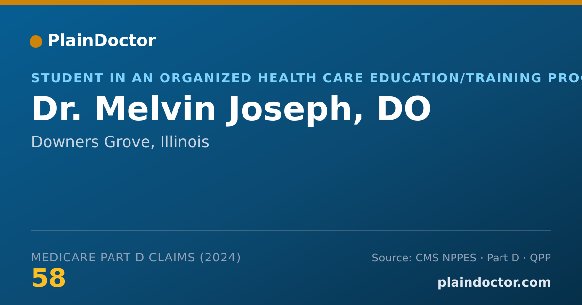 Shareable card for Melvin Joseph, DO - Student in an Organized Health Care Education/Training Program, Downers Grove, IL