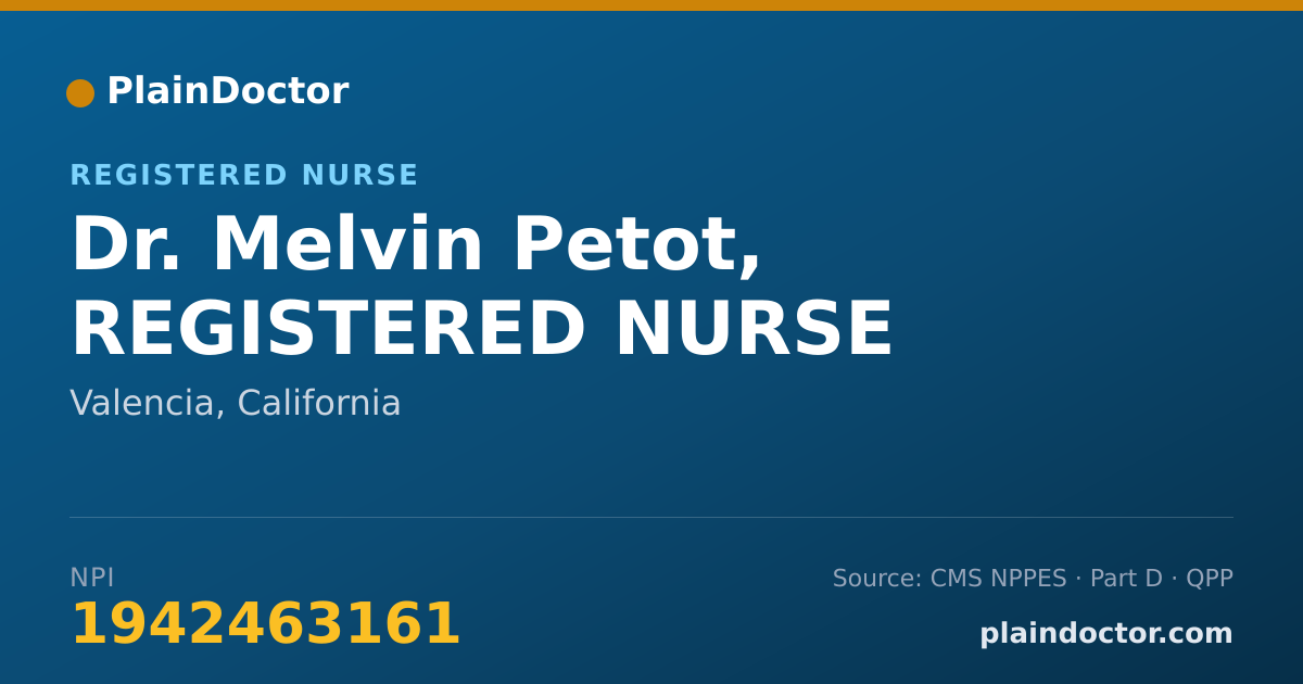 Shareable card for Melvin Petot, REGISTERED NURSE - Registered Nurse, Valencia, CA