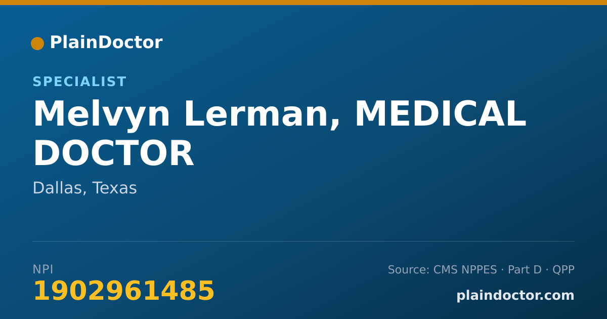 Shareable card for Melvyn Lerman, MEDICAL DOCTOR - Specialist, Dallas, TX