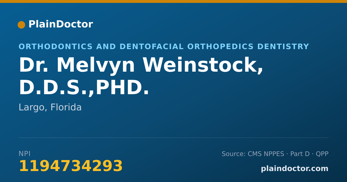 Shareable card for Melvyn Weinstock, D.D.S.,PHD. - Orthodontics and Dentofacial Orthopedics Dentistry, Largo, FL