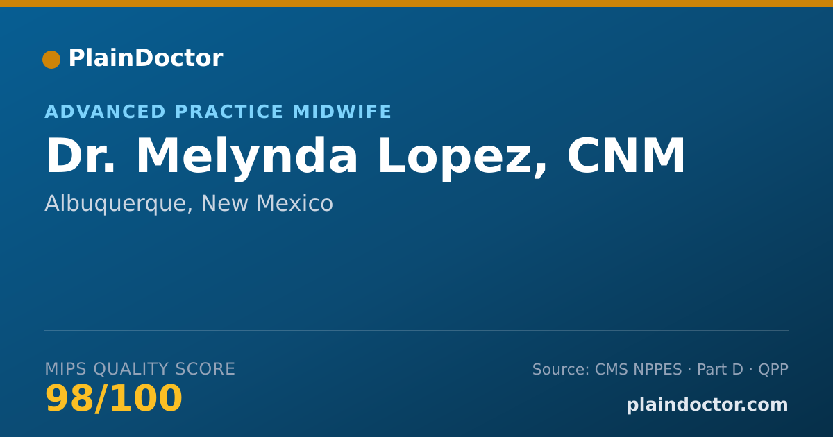 Shareable card for Melynda Lopez, CNM - Advanced Practice Midwife, Albuquerque, NM